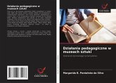 Dzia¿ania pedagogiczne w muzeach sztuki Dzia¿ania pedagogiczne w muzeach sztuki