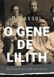 O Gene De Lilith (eBook, ePUB) - Bild 1