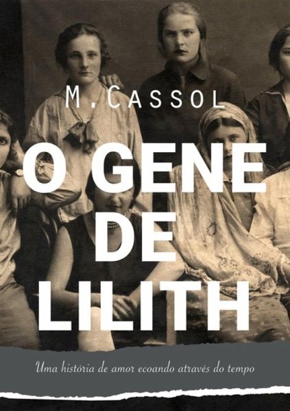 O Gene De Lilith (eBook, ePUB)
