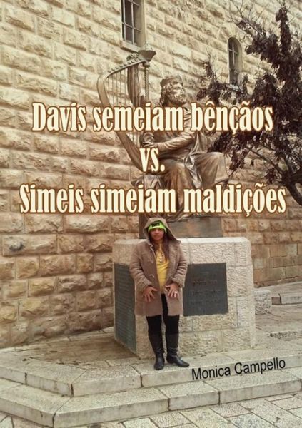 Davis Semeiam Bênçãos Vs. Simeis Simeiam Maldições (eBook, ePUB) Davis Semeiam Bênçãos Vs. Simeis Simeiam Maldições (eBook, ePUB)