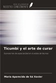 Ticumbi y el arte de curar