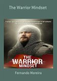 The Warrior Mindset (eBook, ePUB) The Warrior Mindset (eBook, ePUB)