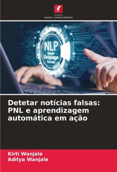 Cover Detetar notícias falsas: PNL e aprendizagem automática em ação