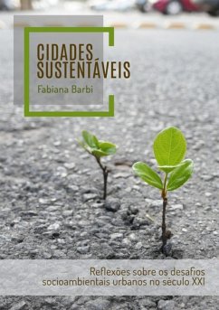 Cidades Sustentáveis (eBook, ePUB) Cover Cidades Sustentáveis (eBook, ePUB)