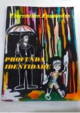 Profunda Identidade (eBook, ePUB)