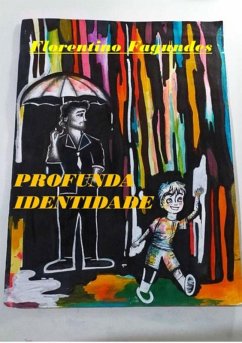 Profunda Identidade (eBook, ePUB) - Fagundes, Florentino