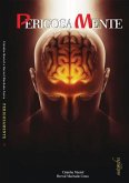 Perigosa Mente (eBook, ePUB)