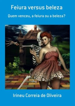 Cover Feiura Versus Beleza (eBook, ePUB)