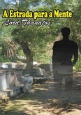 A Estrada Para A Mente (eBook, ePUB)