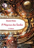 A Máquina Dos Sonhos (eBook, ePUB)