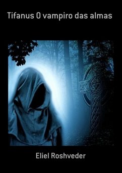 Cover Tifanus O Vampiro Das Almas (eBook, ePUB)