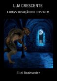 Lua Crescente (eBook, ePUB)