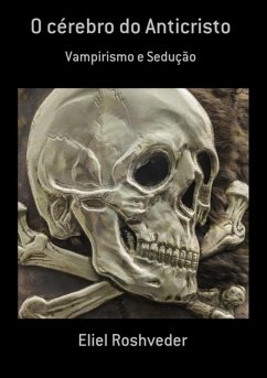 Cover O Cérebro Do Anticristo (eBook, ePUB)