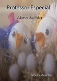 Professor Especial: Aluno Autista (eBook, ePUB)