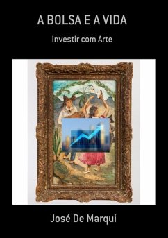 Cover A Bolsa E A Vida (eBook, ePUB)