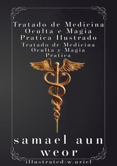 Cover Tratado De Medicina Oculta E Magia Pratica Ilustrado (eBook, ePUB)