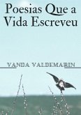Poesias Que A Vida Escreveu (eBook, ePUB)