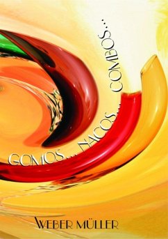 Gomos... Nacos... Combos... (eBook, PDF) - Müller, Weber