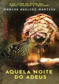 Aquela Noite Do Adeus (eBook, PDF)