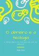 O Obreiro E A Teologia (eBook, ePUB) - Bild 1