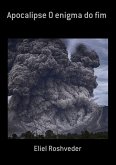 Apocalipse O Enigma Do Fim (eBook, ePUB)