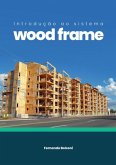 Introdução Ao Sistema Wood Frame (eBook, ePUB)
