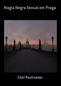 Cover Magia Negra Sexual Em Praga (eBook, ePUB)