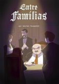 Entre Famílias (eBook, ePUB) Entre Famílias (eBook, ePUB)
