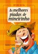 As Melhores Piadas De Mineirinho... - Bild 1
