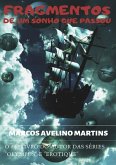Fragmentos De Um Sonho Que Passou (eBook, PDF)
