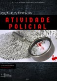 Peças E Prática Da Atividade Policial (eBook, ePUB)