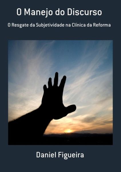 O Manejo Do Discurso (eBook, ePUB) O Manejo Do Discurso (eBook, ePUB)