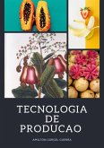 Tecnologia De Produção Em Fruteiras Tropicais (eBook, ePUB) Tecnologia De Produção Em Fruteiras Tropicais (eBook, ePUB)