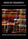 Meios De Pagamento (eBook, PDF) Meios De Pagamento (eBook, PDF)