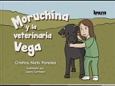 Moruchina y la veterinaria Vega