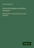 Florule bryologique des Antilles francaises