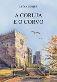 A Coruja E O Corvo (eBook, ePUB)