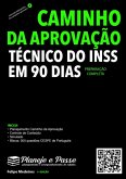 Caminho Da Aprovação Técnico Do Inss Em 90 Dias (eBook, ePUB) Caminho Da Aprovação Técnico Do Inss Em 90 Dias (eBook, ePUB)