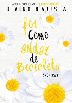 Cover Foi Como Andar De Bicicleta (eBook, PDF)