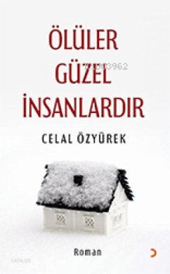 Cover Ölüler Güzel Insanlardir
