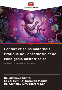 Cover Confort et soins maternels : Pratique de l'anesthésie et de l'analgésie obstétricales