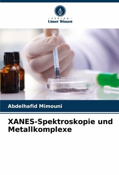 Cover XANES-Spektroskopie und Metallkomplexe