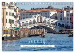 Venedig - Romantische Stadt am Canal Grande (Tischkalender 2026 DIN A5 quer), CALVENDO Monatskalender