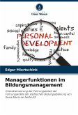 Managerfunktionen im Bildungsmanagement Managerfunktionen im Bildungsmanagement