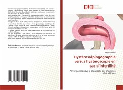 Hystérosalpingographie versus hystéroscopie en cas d'infertilité - Karmous, Narjes