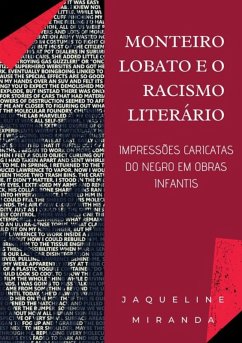 Cover Monteiro Lobato E O Racismo Literário (eBook, ePUB)