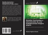 Estudios funcionales y estructurales de una endoglucanasa fúngica atípica Estudios funcionales y estructurales de una endoglucanasa fúngica atípica