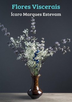 Cover Flores Viscerais (eBook, ePUB)