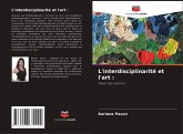 L'interdisciplinarité et l'art :