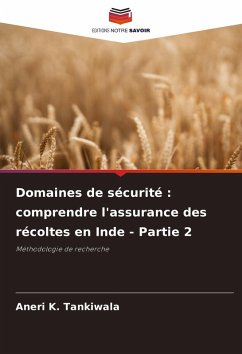 Cover Domaines de sécurité : comprendre l'assurance des récoltes en Inde - Partie 2